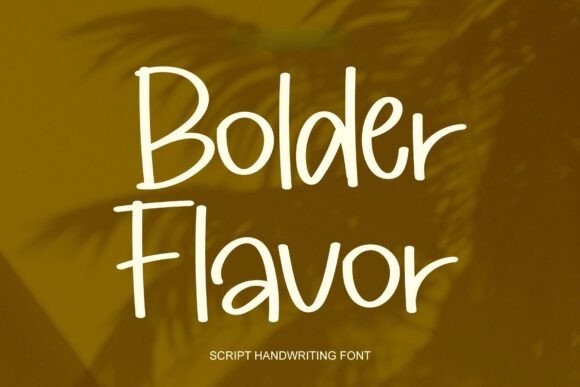 Bolder Flavor: A Bold Script Font for Branding