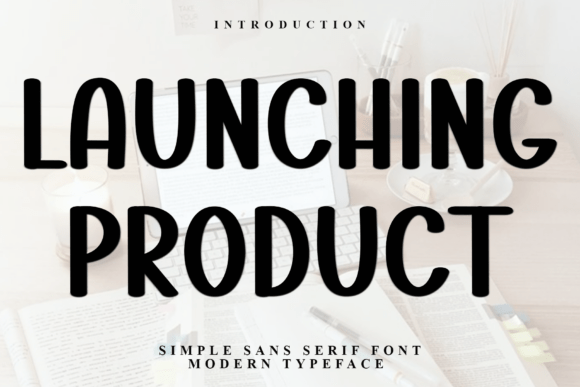 Launching Product: A Script Font for Editorial Design