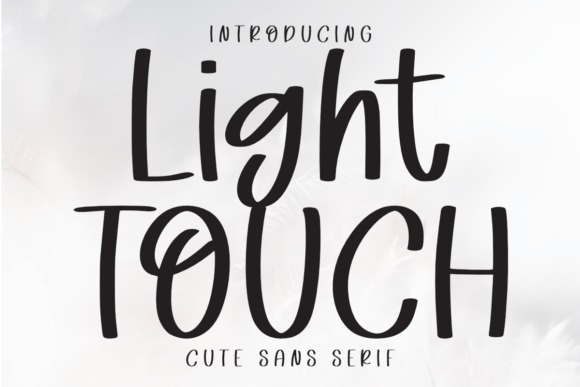 Light Touch: The Font That Made My Brand Feel More Real