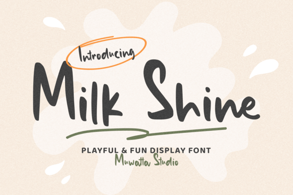 Milk Shine: A Font for Memorable Branding