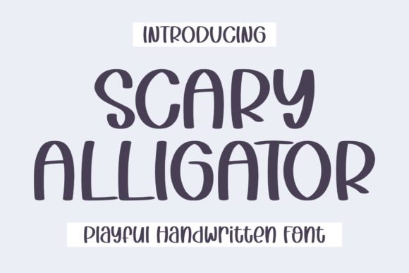Scary Alligator: A Font That Brings Playfulness to Digital Design